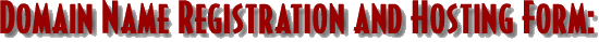 Domain Name Registration Form.